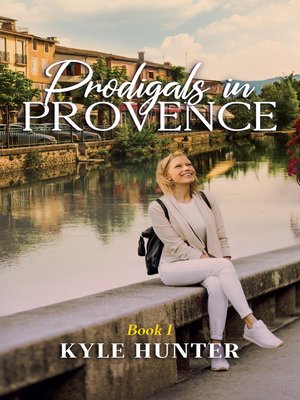 cover image of Prodigals in Provence